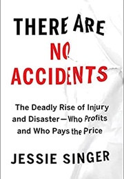 There Are No Accidents (Jessie Singer)