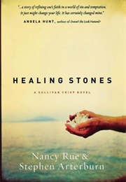 Healing Stones (Nancy Rue)