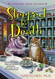 Steeped to Death (Gretchen Rue)