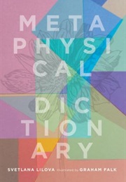 Metaphysical Dictionary (Svetlana Lilova)