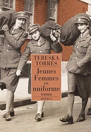 Jeunes Femmes En Uniforme (Tereska Torrès)