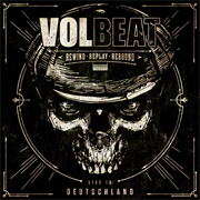 Rewind, Replay, Rebound (Live in Deutschland) (Volbeat, 2020)