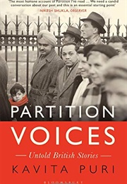 Partition Voices: Untold British Stories (Kavita Puri)