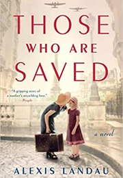 Those Who Are Saved (Alexis Landau)