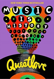 Music Is History (Ahmir &#39;Questlove&#39; Thompson)