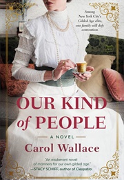 Our Kind of People (Carol Wallace)