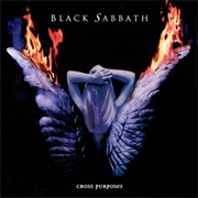 Black Sabbath - Cross Purposes