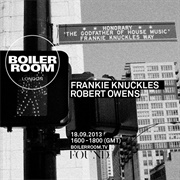 Boiler Room London DJ Set (Frankie Knuckles, 2013)