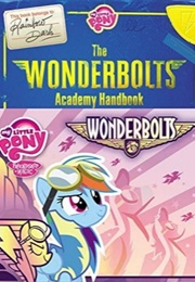 The Wonderbolts Academy Handbook (Brandon T. Snider)