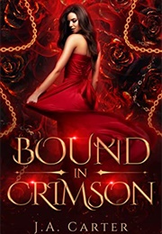 Bound in Crimson (J.A. Carter)