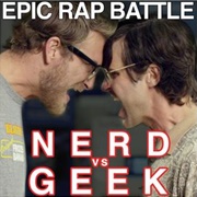 Epic Rap Battle: Nerd vs. Geek