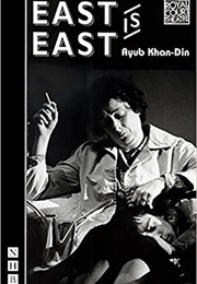 East Is East (Ayub Khan-Din)