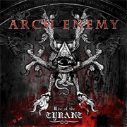 Rise of the Tyrant (Arch Enemy, 2007)