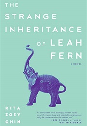 The Strange Inheritance of Leah Fern (Rita Zoey Chin)