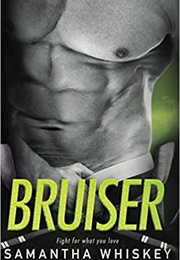 Bruiser (Samantha Whiskey)