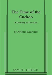 The Time of the Cuckoo (Arthur Laurents)