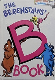 The B Book (Stan and Jan Berenstain)