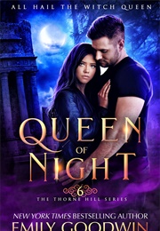 Queen of Night (Emily Goodwin)