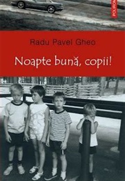 Noapte Buna, Copii (Radu Paul Gheo)