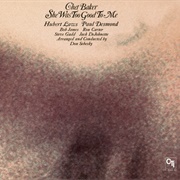 Chet Baker - She Was Too Good to Me - CTI 6050 S1