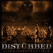 Live &amp; Indestructible EP (Disturbed, 2008)