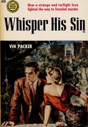 Whisper His Sin (Vin Packer)