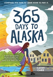 365 Days to Alaska (Cathy Carr)