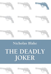 The Deadly Joker (Nicholas Blake)