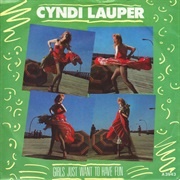 Cyndi Lauper - &#39;Girls Just Want to Have Fun&#39;