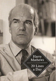 20 Lines a Day (Harry Matthews)