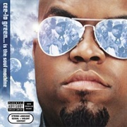 Cee-Lo Green...Is the Soul Machine - Cee-Lo Green