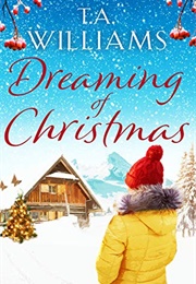 Dreaming of Christmas (Ta Williams)