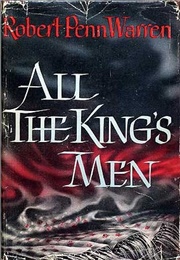 All the King&#39;s Men (Robert Penn Warren)