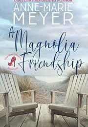 A Magnolia Frienship (Meyer)