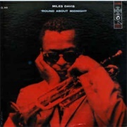 &#39;Round About Midnight - Miles Davis