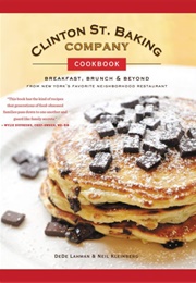 Clinton St. Baking Company Cookbook (Dede Lahman)