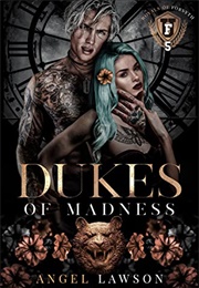 Dukes of Madness (Angel Lawson)