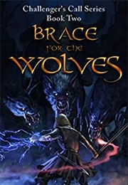 Brace for the Wolves (Nathan Thompson)