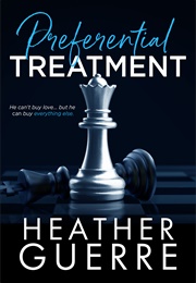 Preferential Treatment (Heather Guerre)