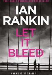 Let in Bleed (Ian Rankin)