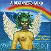 Sufjan Stevens &amp; Angelo De Augustine - A Beginner&#39;s Mind