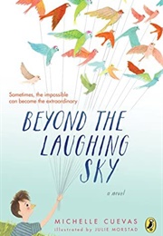 Beyond the Laughing Sky (Michelle Cuevas)