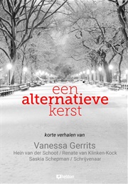 Een Alternatieve Kerst (Venessa Gerrits)