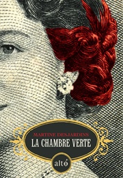 La Chambre Verte (Martine Desjardins)