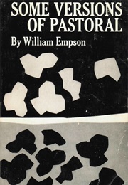 Some Versions of Pastoral (William Empson)