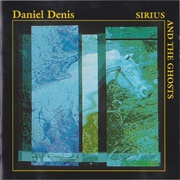 Daniel Denis - Sirius and the Ghosts