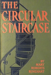 The Circular Staircase (Mary Roberts Rinehart)