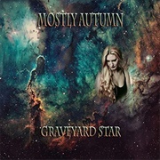 Graveyard Star - Mostly Autumn