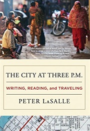 The City at Three P.M. (Peter Lasalle)