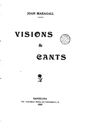 Visions &amp; Cants (Joan Maragall)